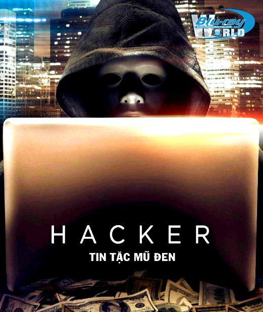 HD0647 - Hacker 2017 - Tin tặc